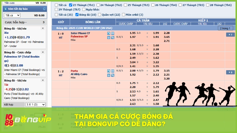 Cá cược bóng đá tại BONGVIP dễ dàng với 5 bước đơn giản