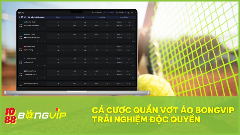 Cá cược Quần Vợt Ảo BONGVIP – Trải nghiệm độc quyền