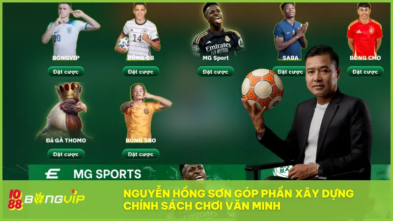 Nguyễn Hồng Sơn góp phần xây dựng chính sách chơi văn minh