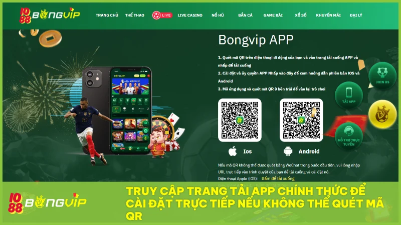 Truy cập trang bongvip88.io để tải app chính thức nếu không thể quét mã QR