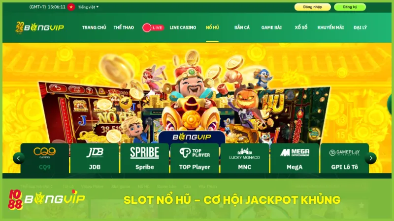 Slot nổ hũ - Cơ hội Jackpot khủng, đổi đời ngay sau một vòng quay