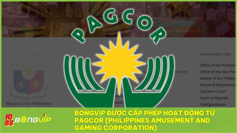 BongVip được cấp phép hoạt động từ PAGCOR